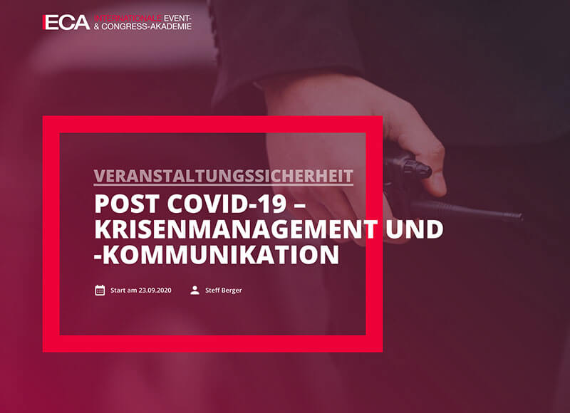 POST COVID-19 – Krisenmanagement und -kommunikation